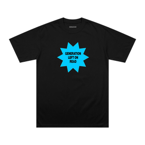 Generation Left On Read T-Shirt